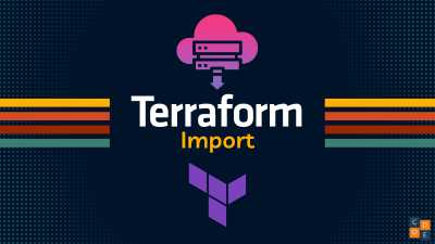 Terraform Import